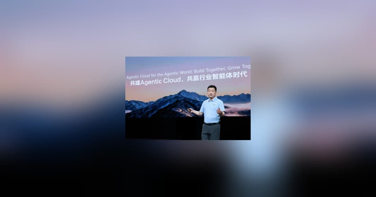 Huawei Cloud Launches Global AI Infrastructure and Agent Platform to Accelerate Enterprise AI Adoption