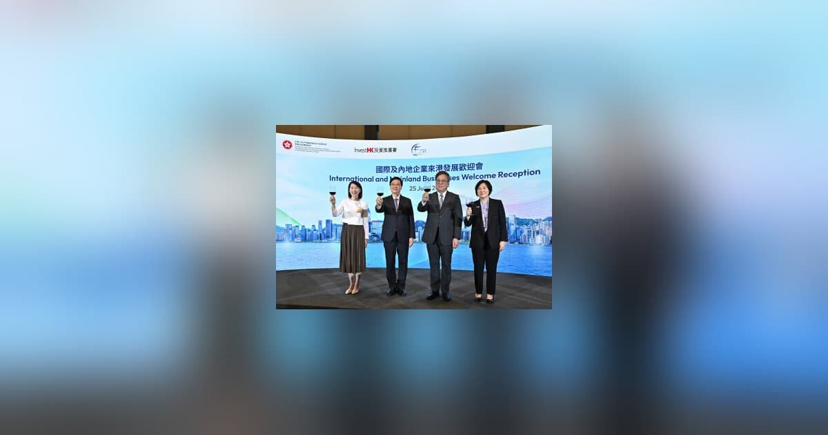 Hong Kong Welcomes 413 New Enterprises, Expects HK$53 Billion in FDI