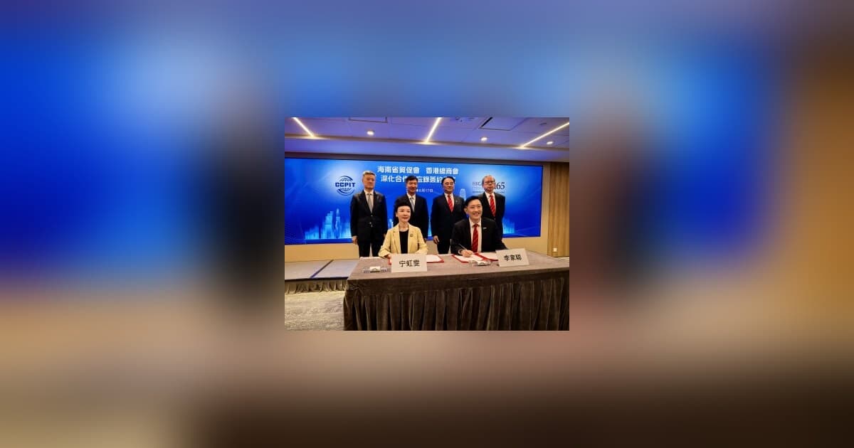 Hainan Free Trade Port Hits 6-Month Milestone with Surging Trade, Signs Deals with Hong Kong Chambers