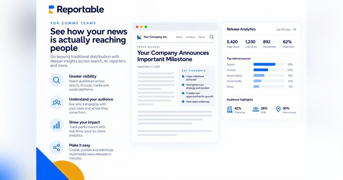 Reportable Expands News Release Analytics Across Digital and Enhanced Newswire Distribution
