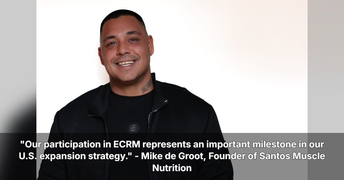 Santos Muscle Nutrition to Showcase Dutch Sports Nutrition at ECRM Retail Meetings