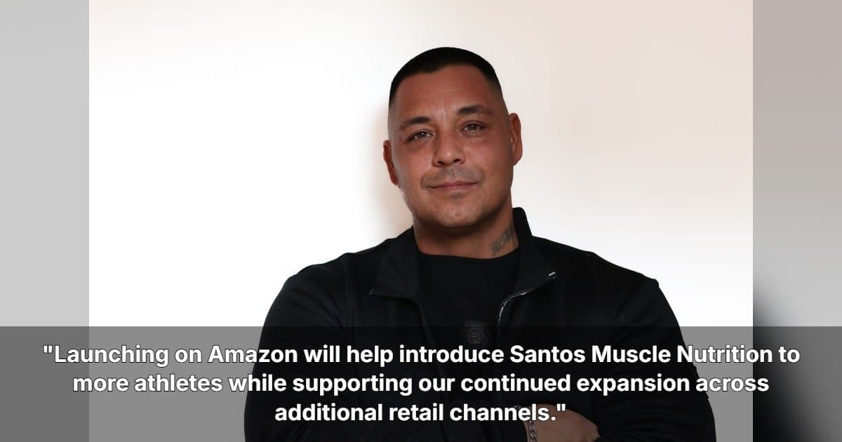 Santos Muscle Nutrition to Launch on Amazon in the United States