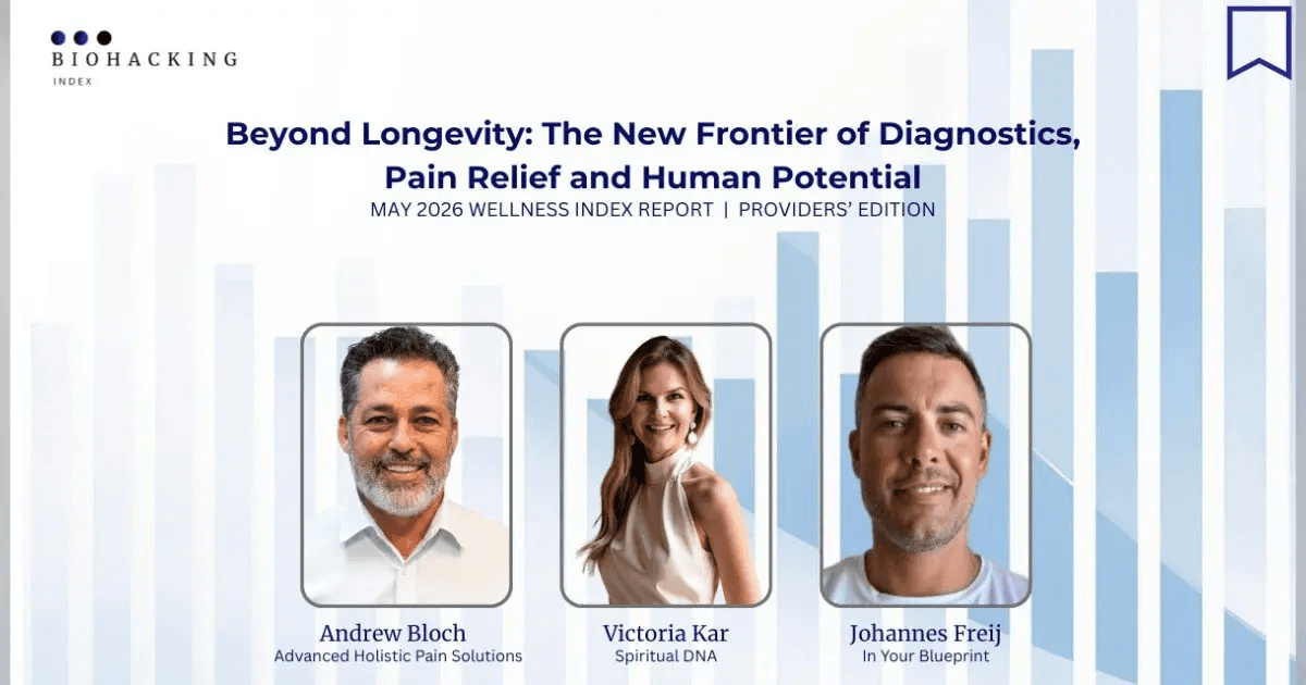 Wellness Index Report Highlights Shift from Longevity to Root-Cause Health and Human Potential