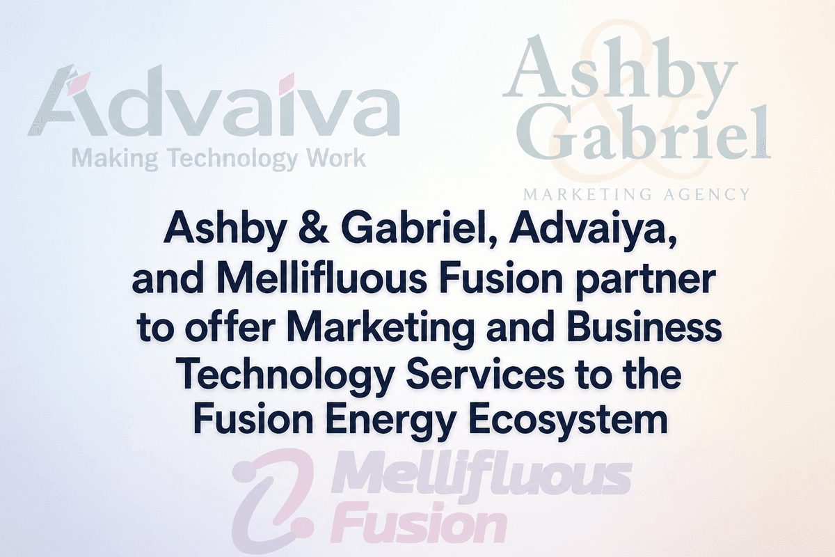 Ashby & Gabriel, Advaiya, and Mellifluous Fusion Partner to Serve Fusion Energy Ecosystem