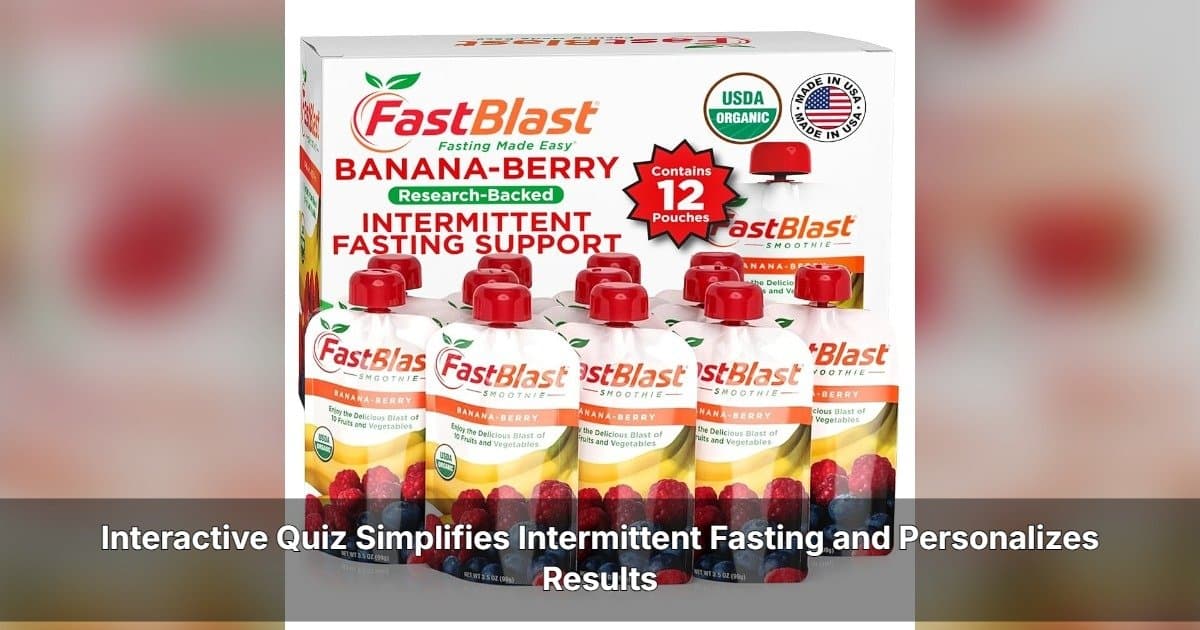 FastBlast Launches Interactive Quiz to Personalize Intermittent Fasting Plans